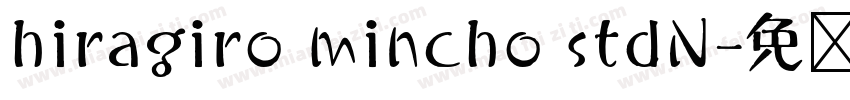 hiragiro mincho stdN字体转换